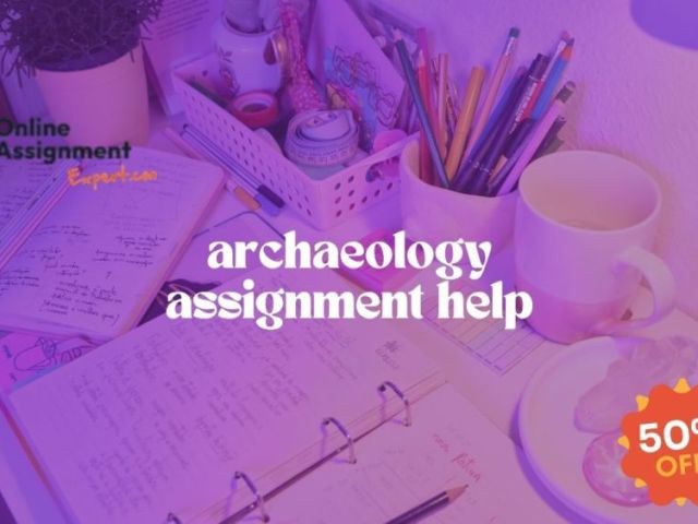 archaeology-assignment-help-get