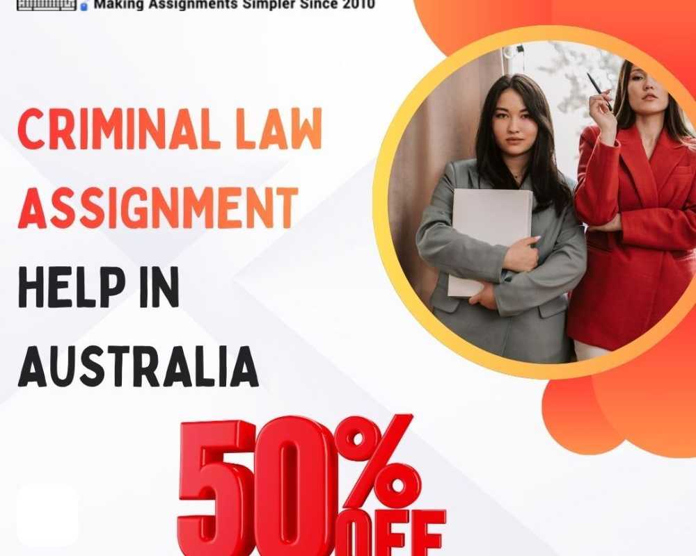 criminal-law-assignment-support-in-australia-50-off