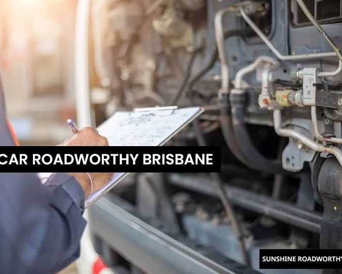 getting-our-car-roadworthy-brisbane-is-super-easy