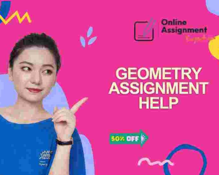 geometry-assignment-help-expert-assignment