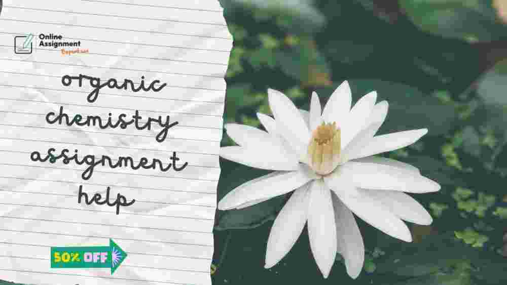 organic-chemistry-assignment-help-get-exp-big-0