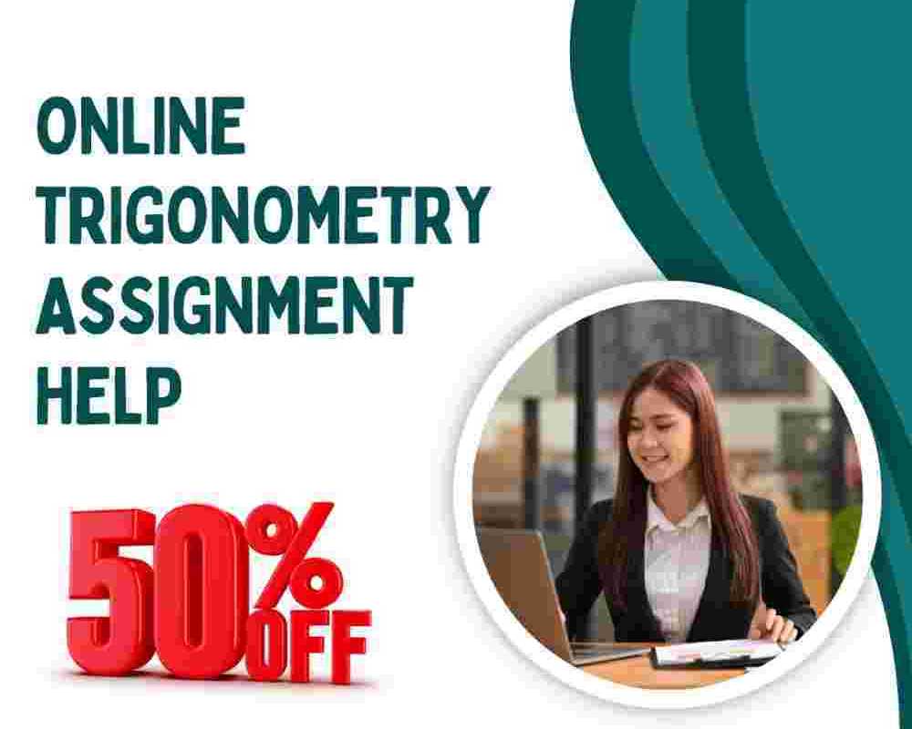 get-50-off-on-online-trigonometry-assignment-help
