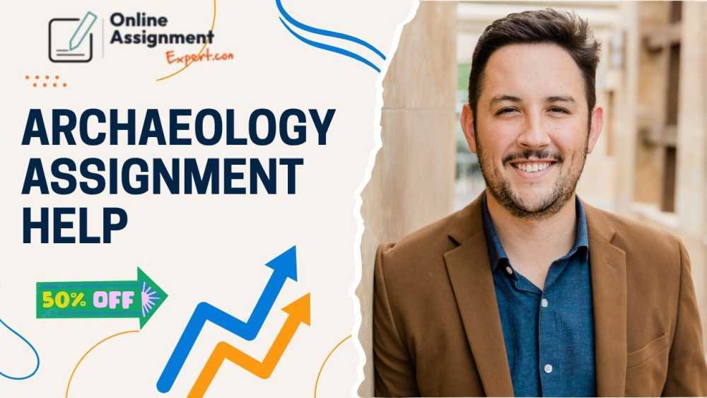 archaeology-assignment-help-expert-assistance-at-big-0