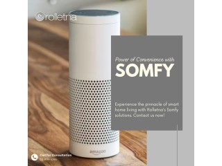Experience the Future of Home Automation With Somfy