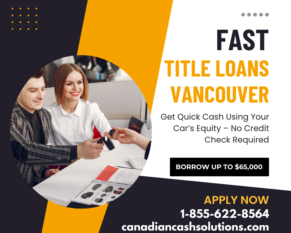 fast-title-loans-vancouver