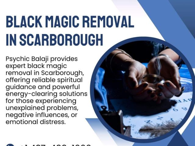 effective-black-magic-removal-in-scarborough-by-psychic-balaji