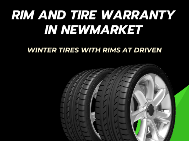rim-and-tire-warranty-in-newmarket-driven