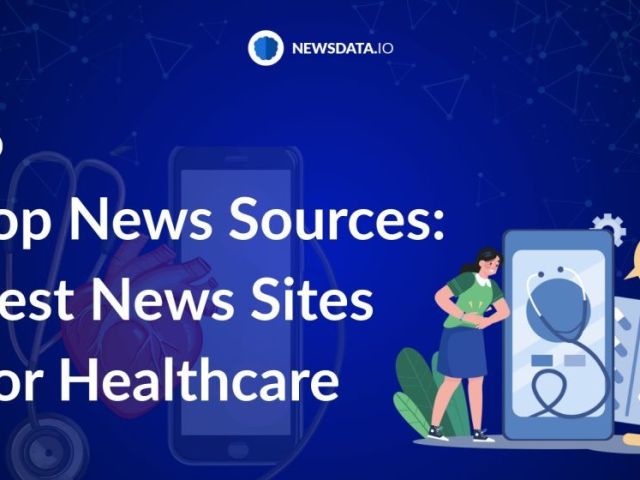top-healthcare-news-sites-for-accurate-timely-information