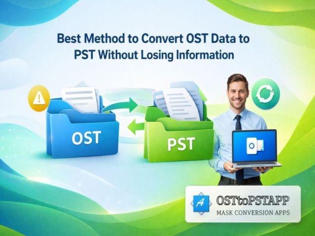 best-method-to-convert-ost-data-to-pst-without-losing-information