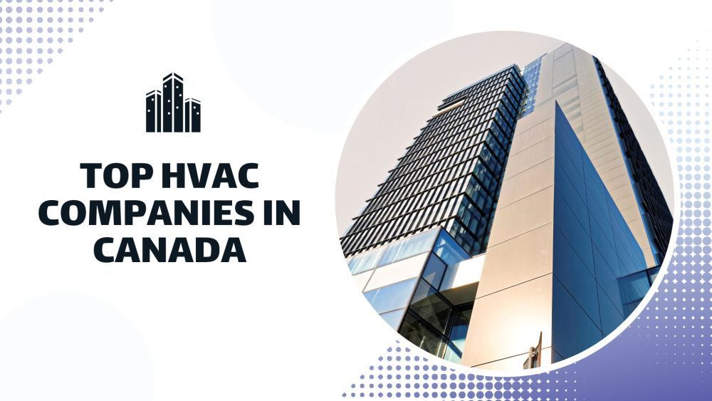 top-hvac-companies-in-canada-for-complete-climate-control-big-0