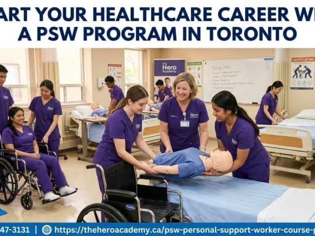 start-your-healthcare-career-with-a-psw-program-in-toronto