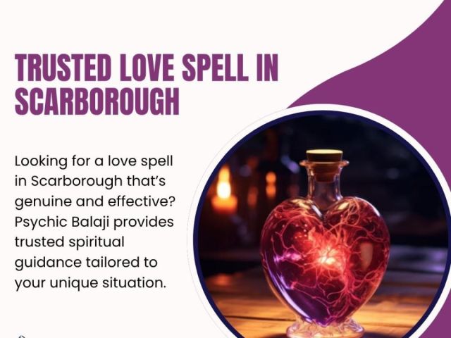 trusted-love-spell-in-scarborough-by-psychic-balaji