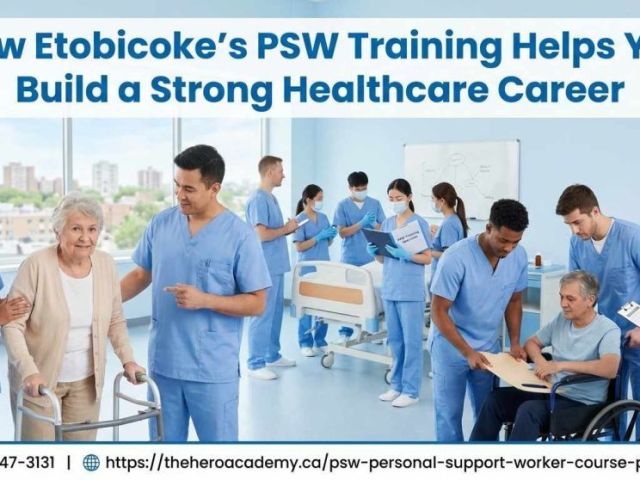 how-etobicoke-psw-training-helps-build-your-career