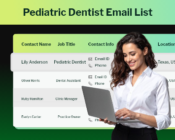 verified-pediatric-dentists-email-list-for-targeted-parent-leads