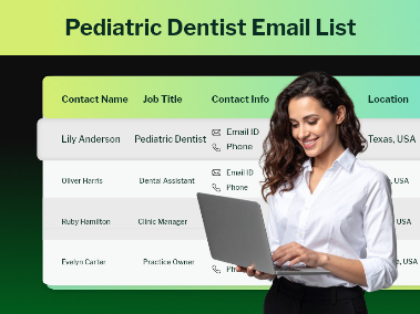 need-pediatric-dentists-email-list-for-targeted-outreach