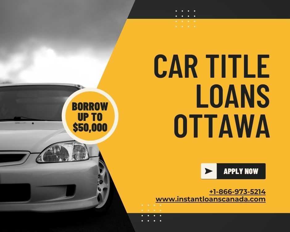 secure-car-title-loans-ottawa