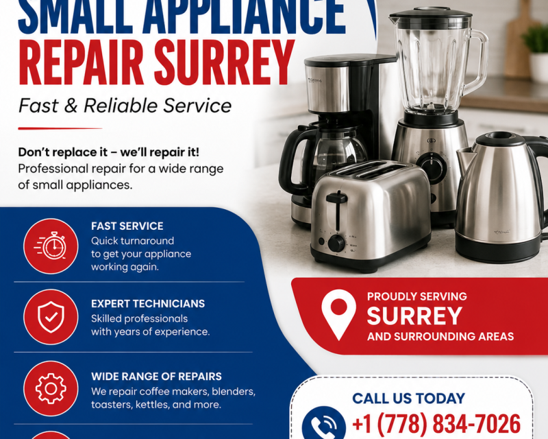 small-appliance-repair-surrey-fast-reliable-service