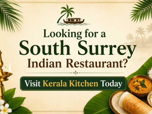 looking-for-a-south-surrey-indian-restaurant