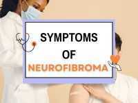symptoms-of-neurofibroma-signs-awareness-big-0