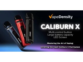 Mastering the Art of Vaping: Unveiling the Uwell Caliburn X Pod System
