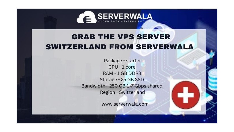 grab-the-cheapest-vps-server-switzerland-from-serverwala-big-0