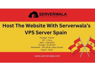 Host The Website With Serverwala’s VPS Server Spain