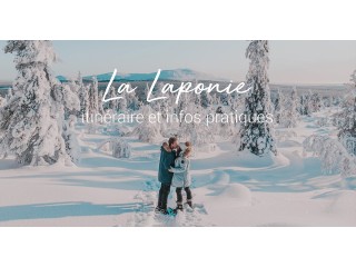 Partez en voyage à Laponie maintenant !