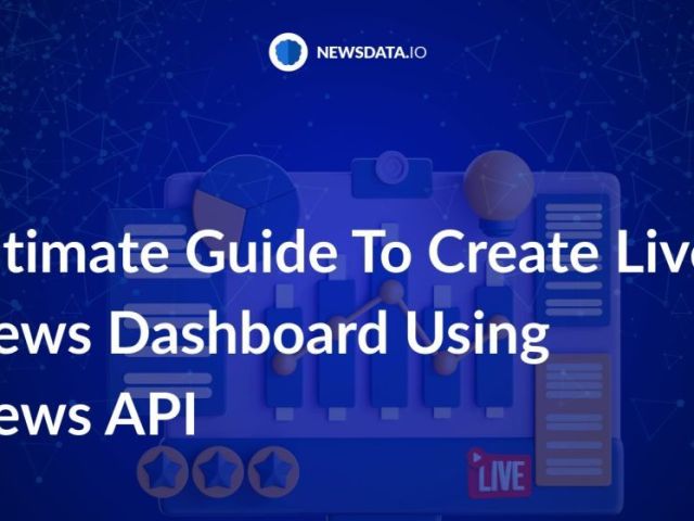 create-your-own-live-news-dashboard-with-a-news-api