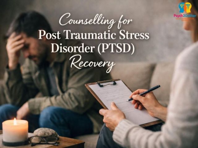 counselling-for-post-traumatic-stress-by-psych2gether