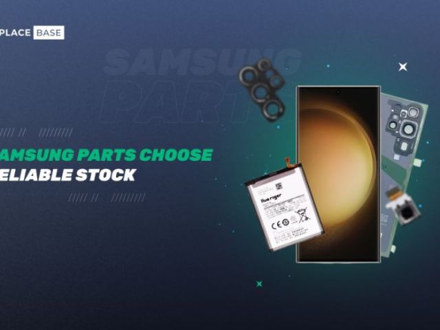 avoiding-low-grade-samsung-phone-parts-in-the-repair-market