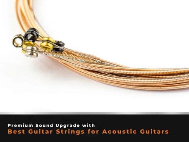 sound-upgrade-with-best-guitar-strings-for-acoustic-guitars