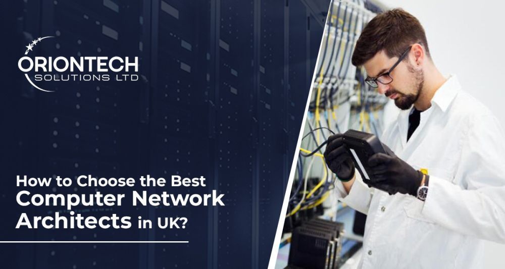 computer-network-architects-in-uk-oriontech-solutions-big-0