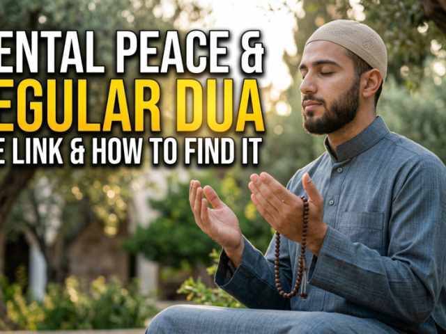the-link-between-mental-peace-and-regular-dua