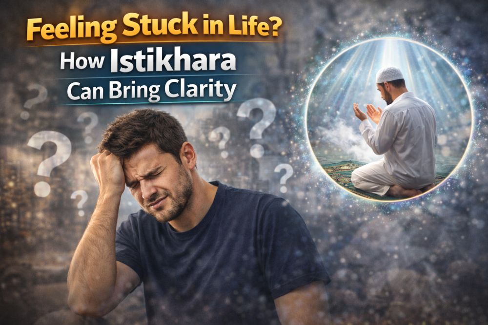 feeling-stuck-in-life-how-istikhara-can-bring-clarity-big-0