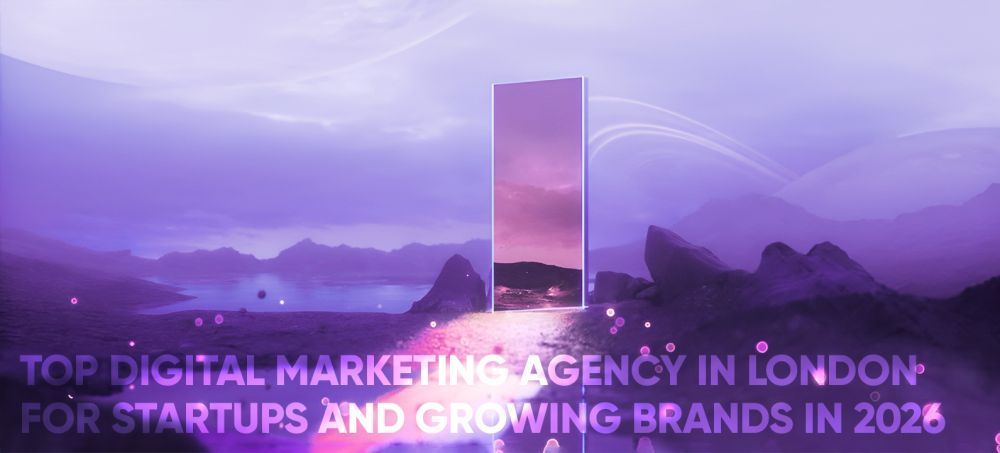 top-digital-marketing-agency-london-for-startups-2026-big-0