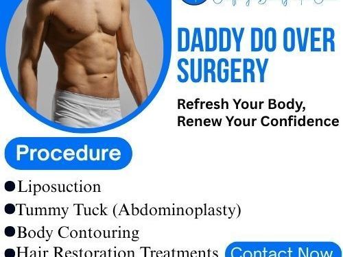 daddy-do-over-surgery-in-manchester