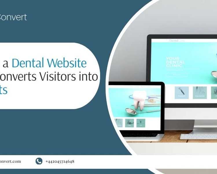 how-to-create-a-dental-website-that-converts-patients-fast