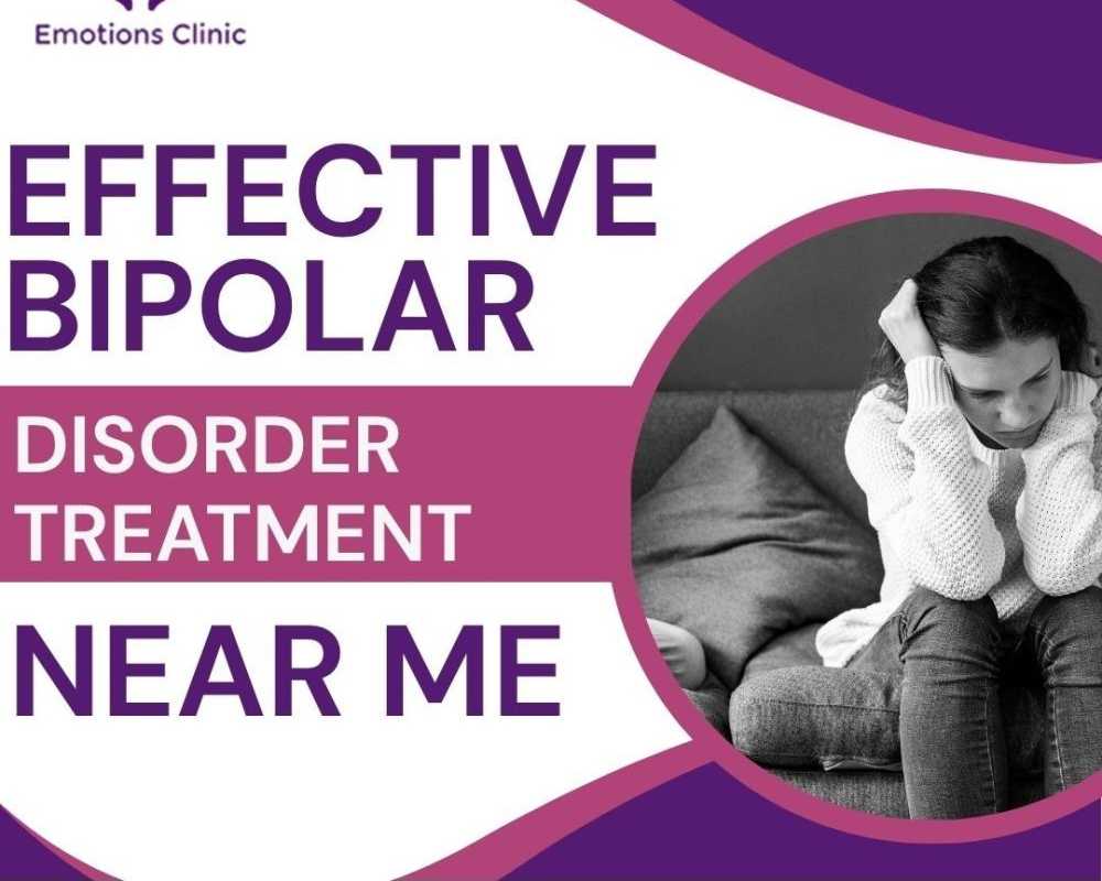 effective-bipolar-disorder-treatment-near-me