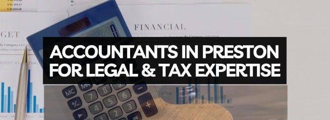 accountants-in-preston-for-legal-tax-expertise-big-0