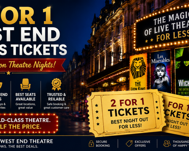 2-for-1-west-end-shows-tickets-save-more-on-theatre-nights