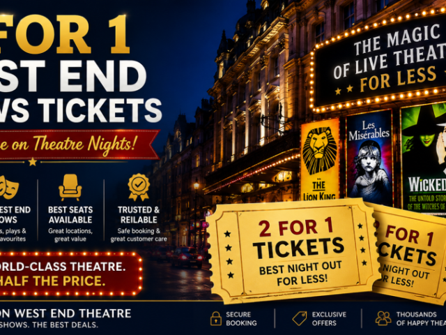 2-for-1-west-end-shows-tickets-save-more-on-theatre-nights