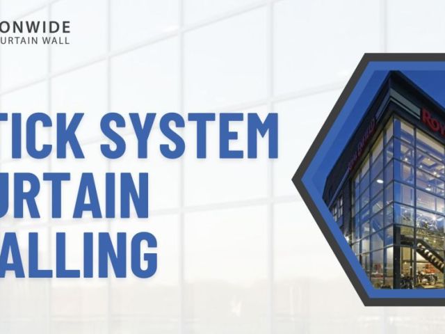 stick-system-curtain-walling-in-london-uk