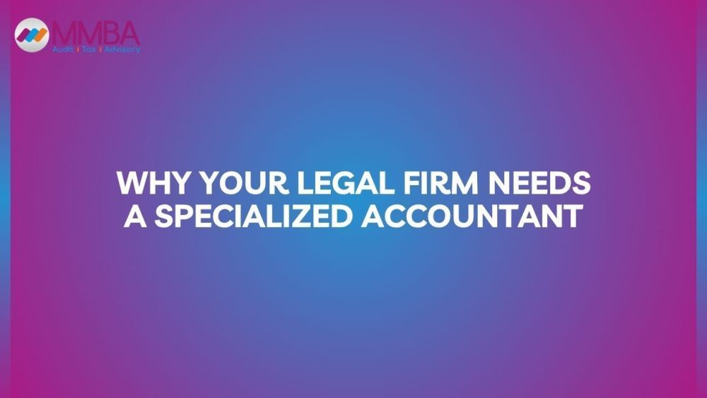why-your-legal-firm-needs-a-specialized-accountant-big-0