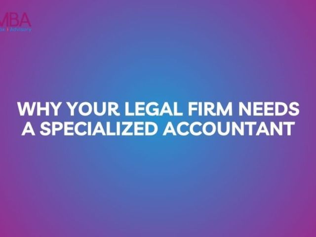 why-your-legal-firm-needs-a-specialized-accountant