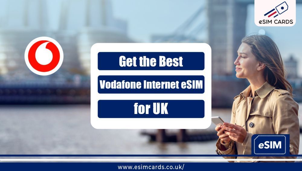 get-vodafone-uk-esim-reliable-coverage-unlimited-data-big-0