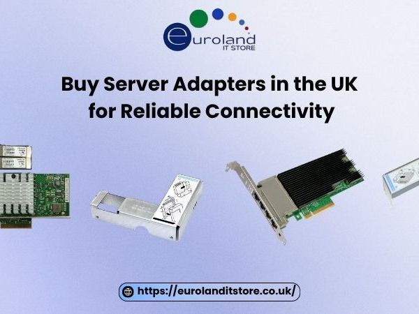 buy-server-adapters-in-the-uk-for-reliable-connectivity
