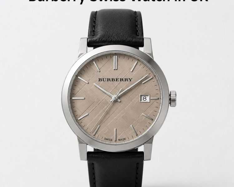 burberry-swiss-watches-in-uk