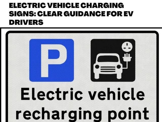 electric-vehicle-charging-signs-clear-guidance-for-ev-drivers