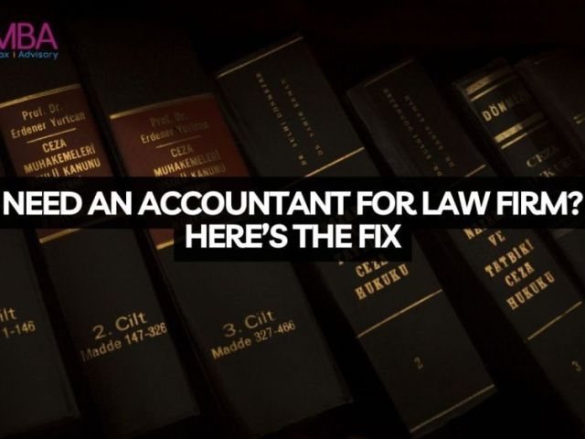 need-an-accountant-for-law-firm-heres-the-fix