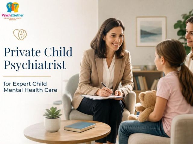 expert-private-child-psychiatrist-services-at-psych2gether